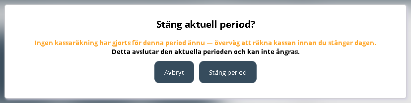 Bekräfta dagsavslut